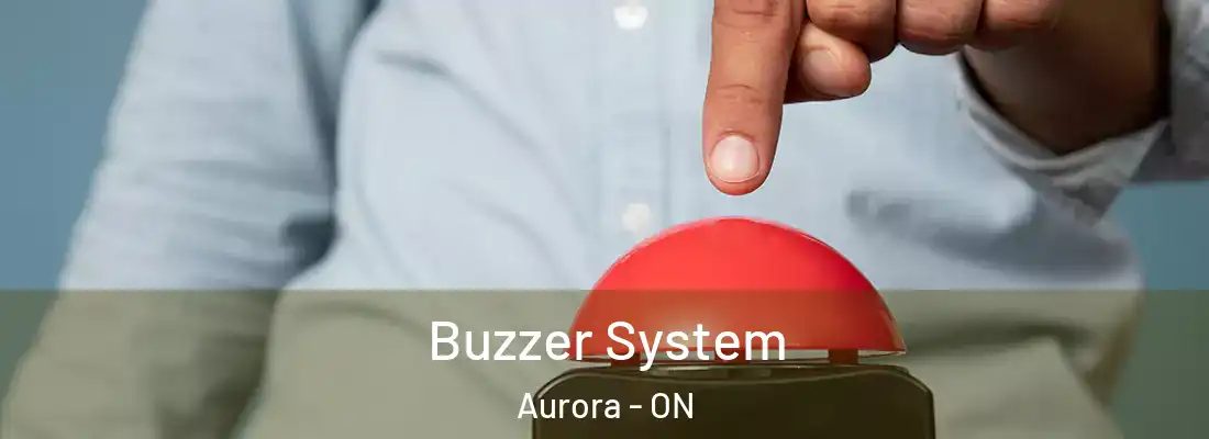  Buzzer System Aurora - ON