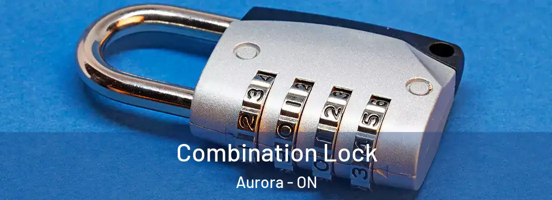  Combination Lock Aurora - ON