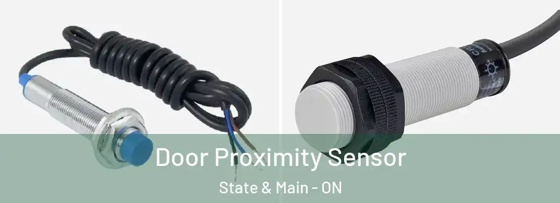  Door Proximity Sensor State & Main - ON