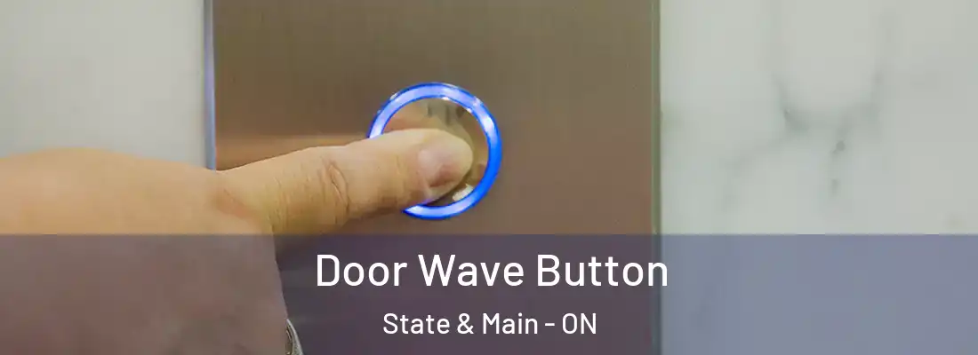  Door Wave Button State & Main - ON