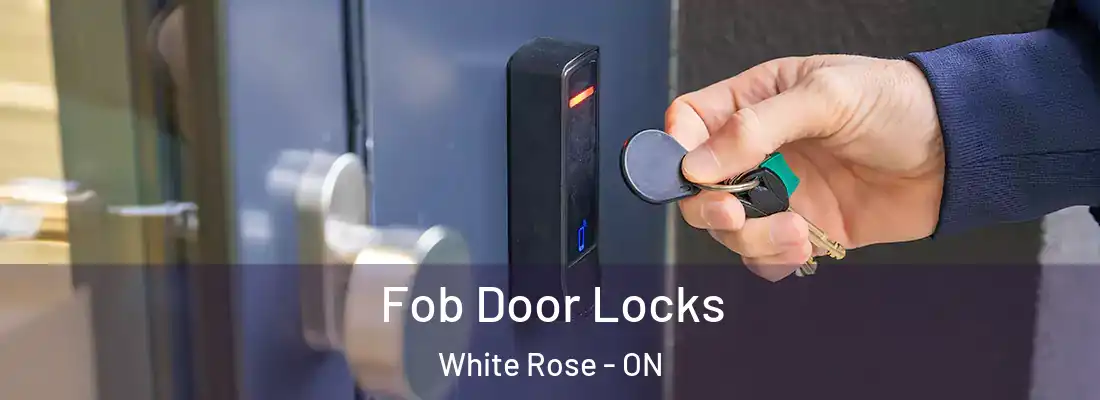  Fob Door Locks White Rose - ON