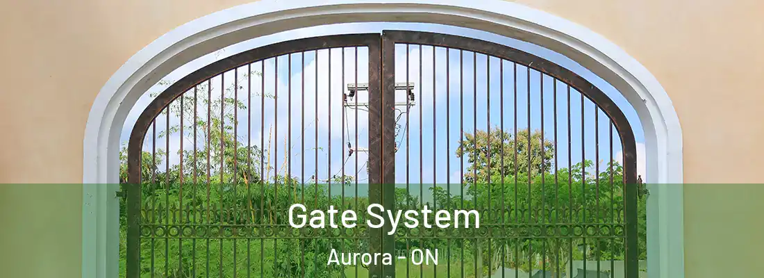  Gate System Aurora - ON