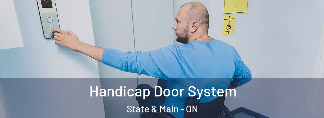  Handicap Door System State & Main - ON