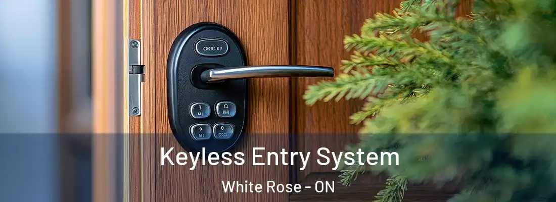  Keyless Entry System White Rose - ON