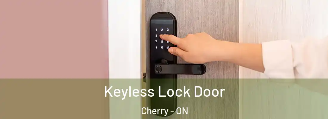  Keyless Lock Door Cherry - ON
