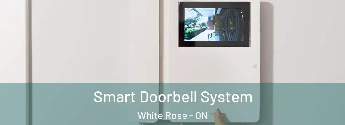  Smart Doorbell System White Rose - ON
