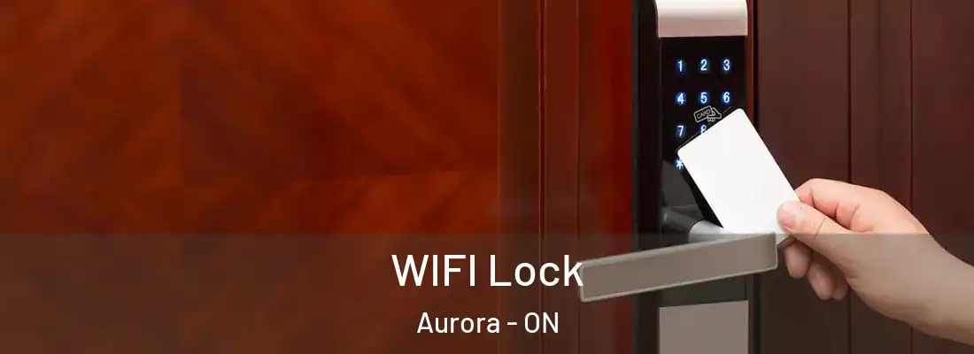  WIFI Lock Aurora - ON